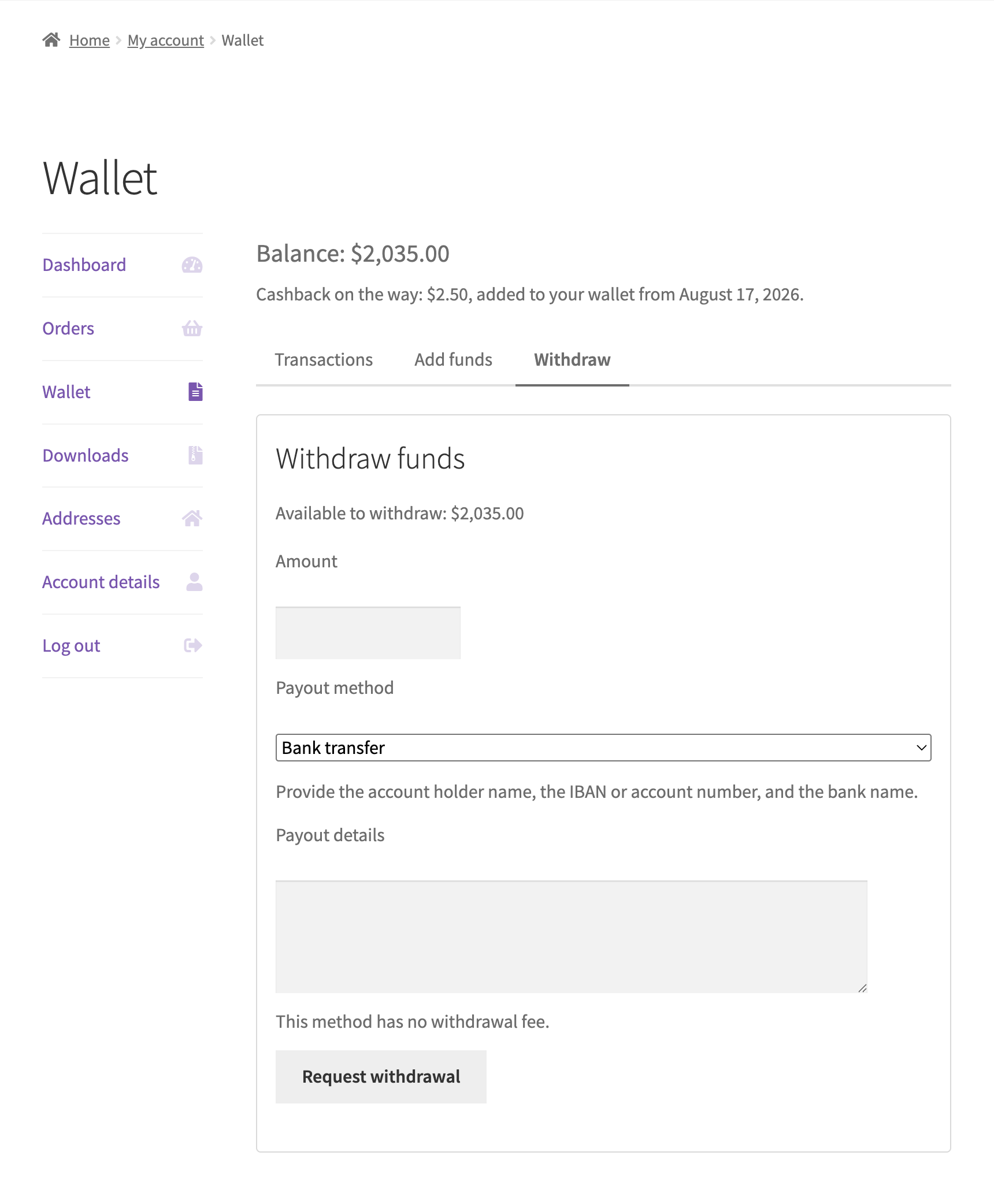 My Account: requesting a withdrawal